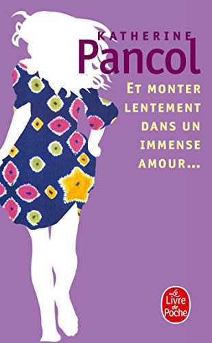Stock image for Et monter lentement dans un immense amour for sale by books-livres11.com