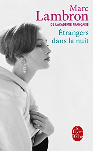 9782253154426: Etrangers dans la nuit (Littrature)