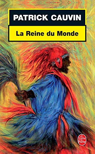 9782253154433: La Reine du Monde