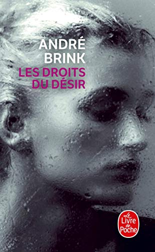 Les Droits Du Desir (French Edition) (9782253154730) by Brink