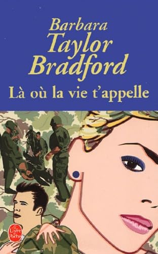 LÃ: oÃ¹ la vie t'appelle (9782253155096) by Bradford-taylor