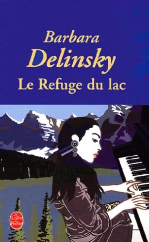 9782253155102: Le Refuge Du Lac (Ldp Litterature) (French Edition)