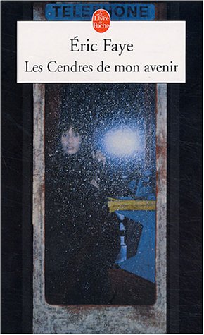 Beispielbild fr Cendres De Mon Avenir zum Verkauf von ThriftBooks-Dallas