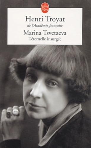 Beispielbild fr Marina Tsvetaeva: L' ternelle insurg e zum Verkauf von WorldofBooks