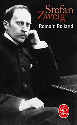 Romain Rolland (Le Livre de Poche) (French Edition) (9782253155911) by Zweig, Stefan