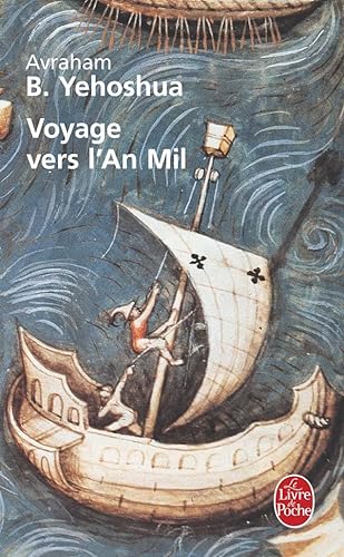 Voyage Vers L'an Mil (French Edition) (9782253156116) by Yehoshua