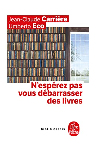 Stock image for N'esprez pas vous dbarrasser des livres for sale by Chapitre.com : livres et presse ancienne