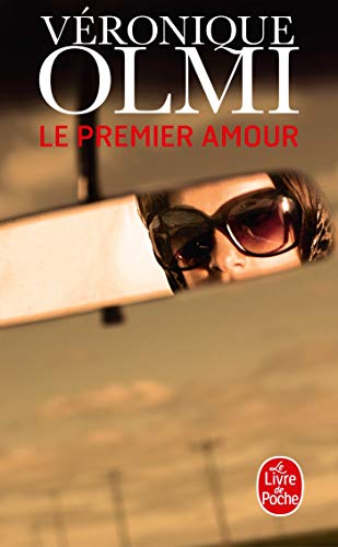 Beispielbild fr Le Premier Amour [Pocket Book] Olmi, V ronique zum Verkauf von LIVREAUTRESORSAS