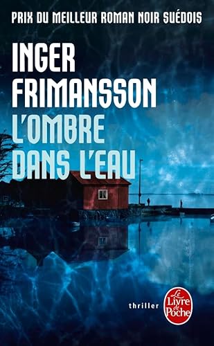 L'Ombre dans l'eau (9782253157175) by Frimansson, Inger