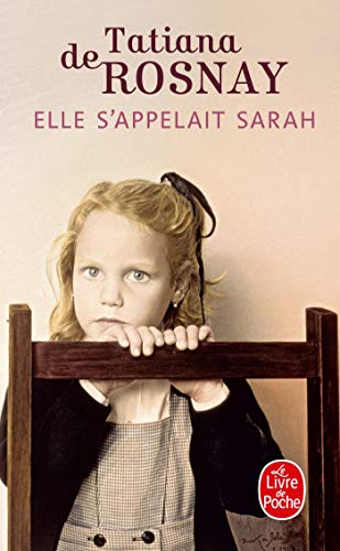 9782253157526: Elle s'Appelait Sarah - dition Film 2010 (Le Livre de Poche) (French Edition)