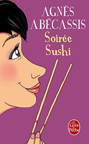 Beispielbild fr Soire sushi zum Verkauf von Librairie Th  la page