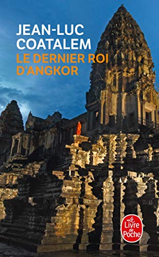 9782253157564: Le dernier Roi D'Angkor (Litterature & Documents)