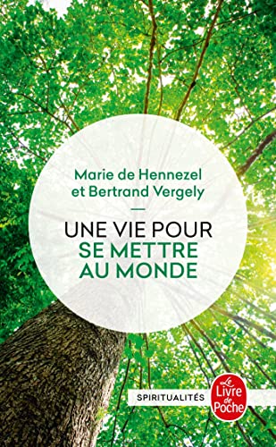 Stock image for Une Vie Pour SE Mettre Au Monde (Litterature & Documents) for sale by WorldofBooks