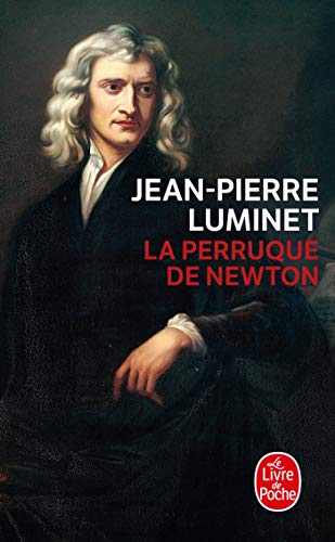 Beispielbild fr La Perruque de Newton zum Verkauf von Ammareal