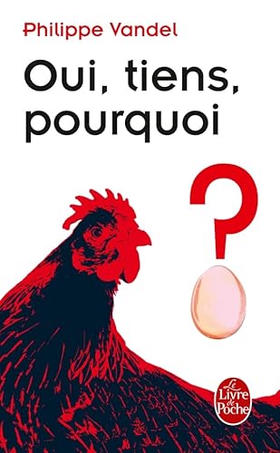 9782253158141: Oui Tiens Pourquoi (French Edition)
