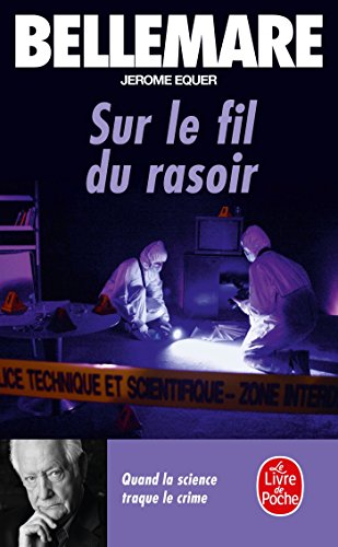 Stock image for Sur le fil du rasoir for sale by Librairie Th  la page