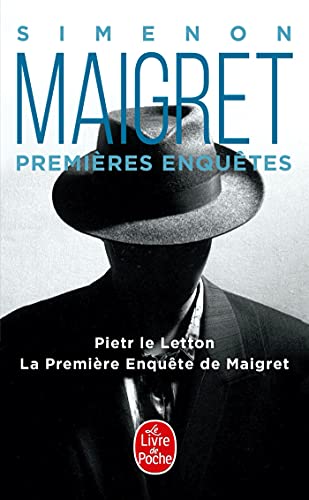 Beispielbild fr Les Premieres Enquetes De Maigret: Pietr Le Letton; Premiere Enquete (Ldp Simenon) zum Verkauf von WorldofBooks