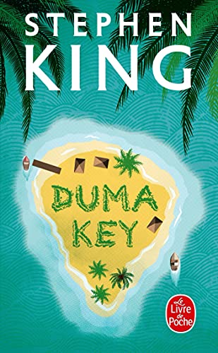 Duma Key (Le Livre de Poche) (French Edition) (9782253159810) by King, Stephen