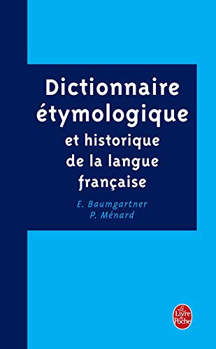 Beispielbild fr Dictionnaire tymologique et historique de la langue franaise zum Verkauf von medimops