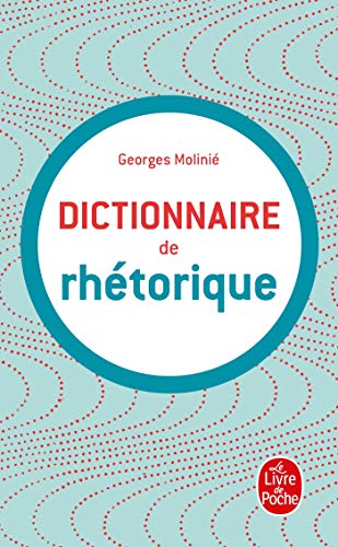 Beispielbild fr Dictionnaire de rhtorique zum Verkauf von Ammareal