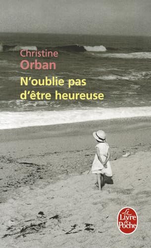 Stock image for N'oublie pas d'tre heureuse for sale by books-livres11.com