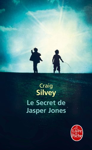Le Secret de Jasper Jones (Littérature & Documents) - Silvey, Craig