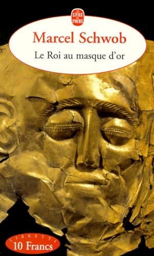 Imagen de archivo de Le Roi au masque d'or a la venta por medimops