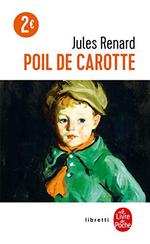 9782253160434: Poil de Carotte (Ldp Libretti)