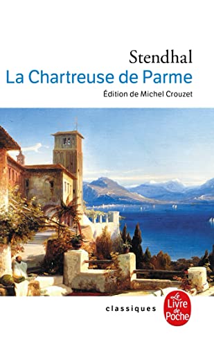 9782253160687: La Chartreuse De Parme (Ldp Classiques)