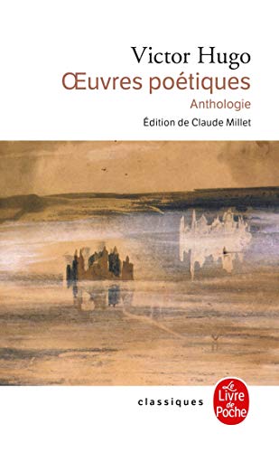 Stock image for Oeuvres Poetiques Anthologie (Ldp Classiques) (French Edition) for sale by Bookmans