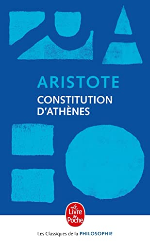 Beispielbild fr Constitution d'Athnes : Le rgime politique des Athniens zum Verkauf von medimops