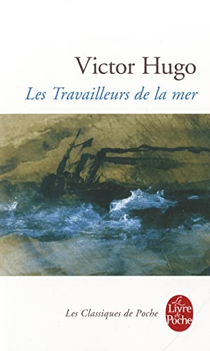 Imagen de archivo de Les Travailleurs de La Mer (Ldp Classiques) (French Edition) a la venta por SecondSale