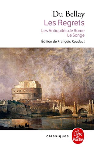 Stock image for Les Regrets suivis des Antiquits de Rome et du Songe for sale by Librairie Th  la page