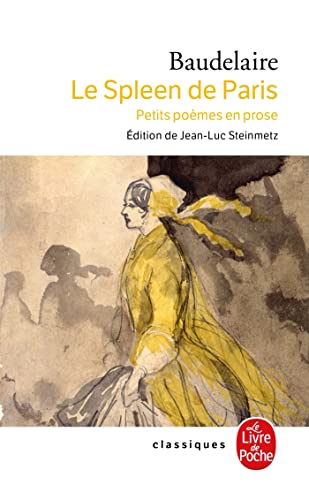 Stock image for Baudelaire le Spleen de Paris for sale by Better World Books