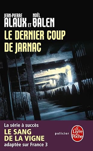 9782253161288: Le Dernier Coup de Jarnac (Policiers)