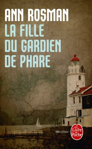 Beispielbild fr La Fille Du Gardien De Phare zum Verkauf von RECYCLIVRE