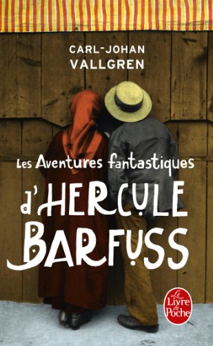 Stock image for Les Aventures fantastiques d'Hercule Barfuss Vallgren, Carl-Johan for sale by LIVREAUTRESORSAS