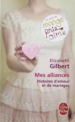 9782253162179: Mes Alliances: Histoires d'amour et de mariages