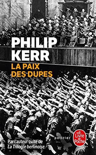 Beispielbild fr La Paix DES Dupes (French Edition) zum Verkauf von Better World Books