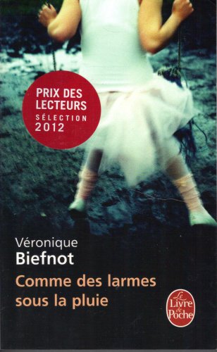 Imagen de archivo de Comme des larmes sous la pluie (pll) a la venta por books-livres11.com