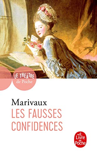 Stock image for Les Fausses Confidences (French Edition) for sale by Better World Books