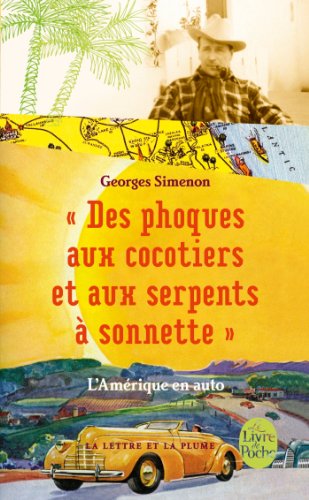 Imagen de archivo de Des phoques aux cocotiers . L'AmÃ rique en auto a la venta por Discover Books