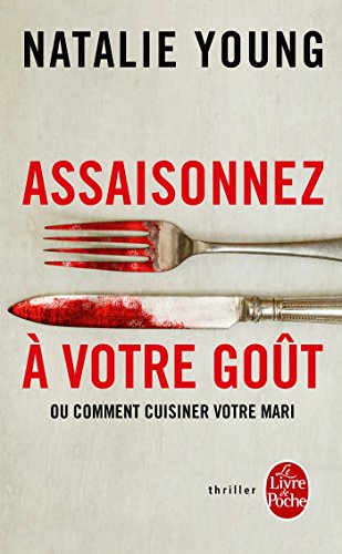 Stock image for Assaisonnez  Votre Got Ou Comment Cuisiner Votre Mari for sale by RECYCLIVRE