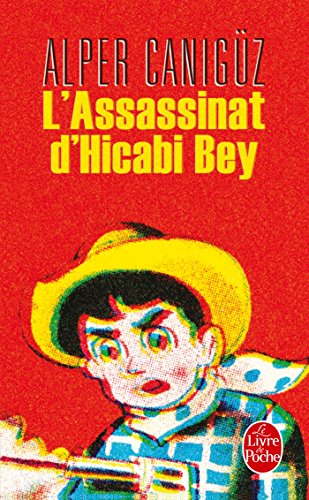 9782253163916: L' Assassinat d'Hicabi Bey (Policiers)