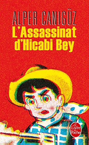 Stock image for L' Assassinat d'Hicabi Bey for sale by medimops