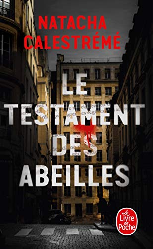 9782253164050: Le Testament des abeilles (Thrillers)