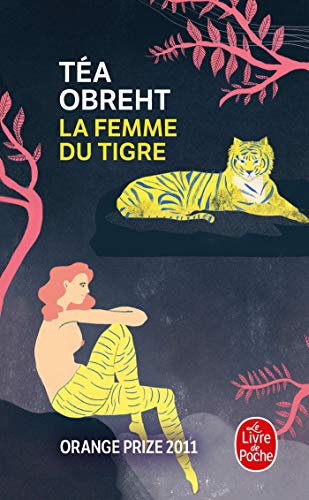 Stock image for La Femme du tigre for sale by medimops