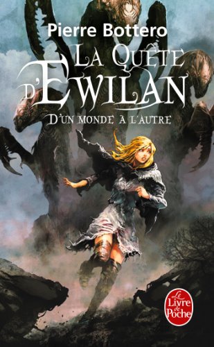 Stock image for D'un monde  l'autre (La Quête d'Ewilan, tome 1) for sale by Better World Books