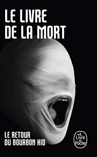 9782253164814: Le Livre de la mort (Bourbon Kid, Tome 4)