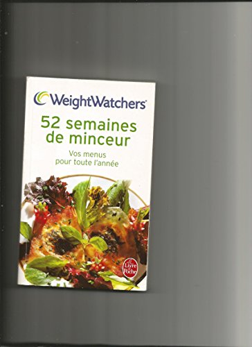 52 Semaines De Minceur (French Edition) (9782253165613) by Weight Watchers International